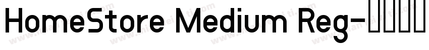 HomeStore Medium Reg字体转换
